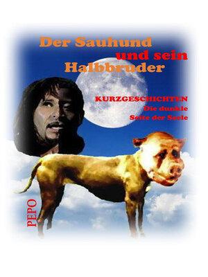 cover image of Der Sauhund und sein Halbbruder